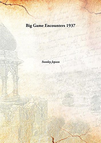 Beispielbild fr Big Game Encounters zum Verkauf von Books Puddle