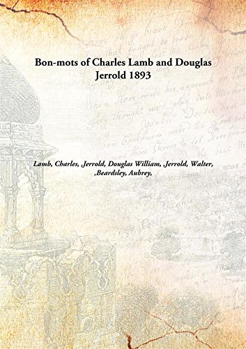 Stock image for Bon-Mots of Charles Lamb and Douglas Jerrold for sale by Books Puddle