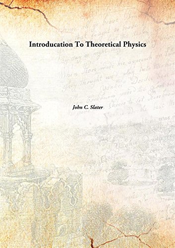 9789332859272: Introduction to Theoretical Physics