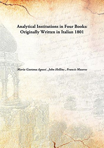 Stock image for Analytical Institutions in Four Books for sale by Books Puddle