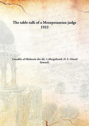 9789332862708: The table-talk of a Mesopotamian judge 1922 [Hardcover]