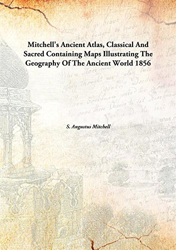 Imagen de archivo de Mitchell'S Ancient Atlas a la venta por Books Puddle