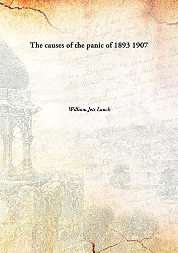 Imagen de archivo de The Causes of the Panic of 1893 a la venta por Books Puddle