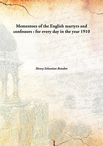 Beispielbild fr Mementoes of the English Martyrs and Confessors zum Verkauf von Books Puddle