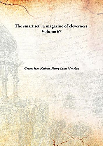 9789332876903: The smart set : a magazine of cleverness, Volume 67 [Hardcover]