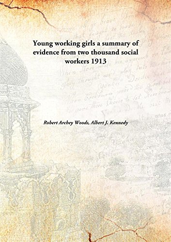 9789332880061: Young working girlsa summary of evidence from two thousand social workers