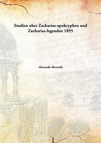 Stock image for Studien uber Zacharias-apokryphen und Zacharias-legenden [HARDCOVER] for sale by Books Puddle