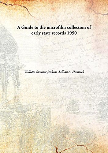 Stock image for A Guide to the microfilm collection of early state records [HARDCOVER] for sale by Books Puddle