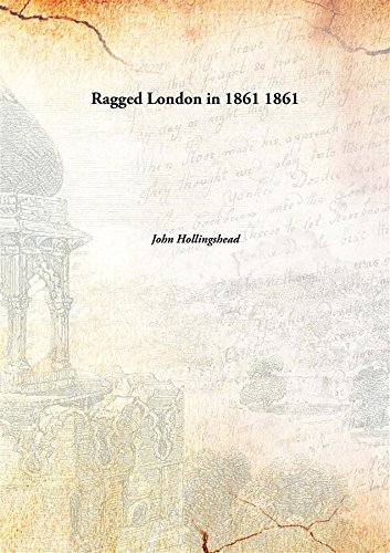 Beispielbild fr Ragged London in 1861 zum Verkauf von Books Puddle