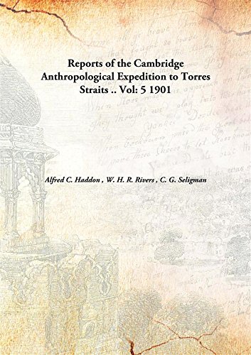 Beispielbild fr Reports of the Cambridge Anthropological Expedition to Torres Straits . [HARDCOVER] zum Verkauf von Books Puddle