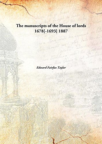 Stock image for The manuscripts of the House of lords 1678[-1693] [HARDCOVER] for sale by Books Puddle
