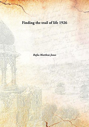 Beispielbild fr Finding the trail of life [HARDCOVER] zum Verkauf von Books Puddle