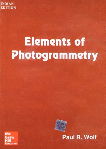 9789332901674: Elements Of Photogrammetry (Pb 2014)