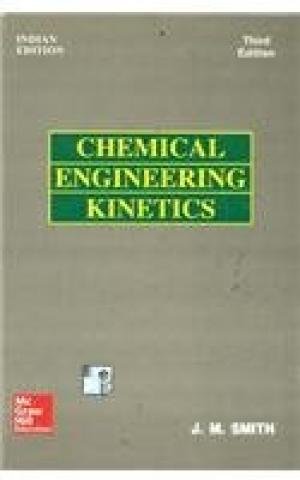 Imagen de archivo de Chemical Engineering Kinetics 3Ed a la venta por Books in my Basket