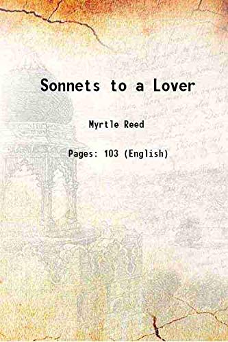 Stock image for Sonnets to a Lover 1910 for sale by Books Puddle