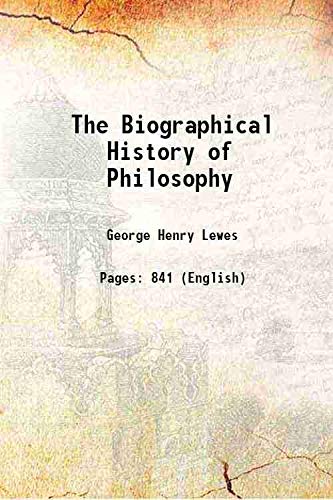 Stock image for The Biographical History of Philosophy 1905 for sale by Books Puddle