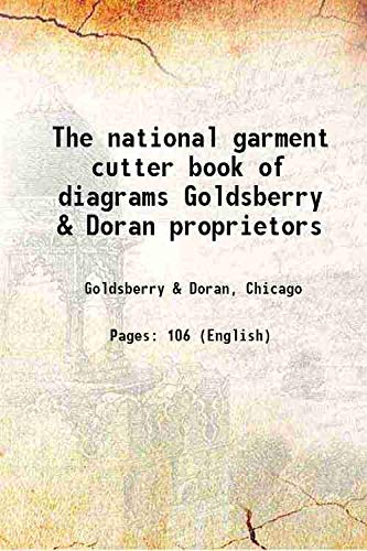 Imagen de archivo de The national garment cutter book of diagrams 1888 a la venta por Books Puddle