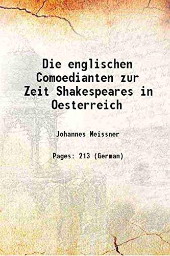 Stock image for Die englischen Comoedianten zur Zeit Shakespeares in Oesterreich 1884 for sale by Books Puddle