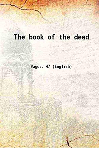 Beispielbild fr The book of the dead 1920 zum Verkauf von Books Puddle
