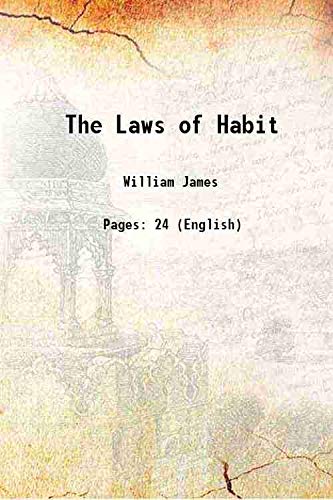 Imagen de archivo de The Laws of Habit 1887 a la venta por Books Puddle
