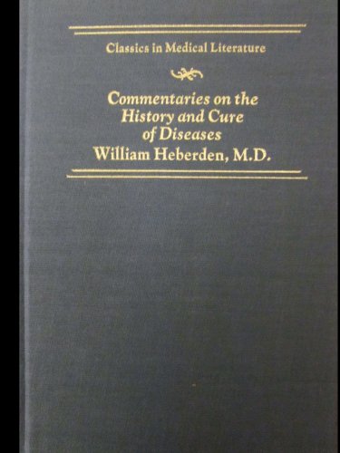 Imagen de archivo de Commentaries on the history and cure of diseases a la venta por Books Puddle