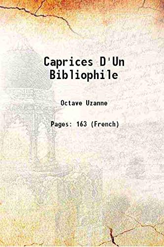 9789333030298: Caprices D'Un Bibliophile 1878