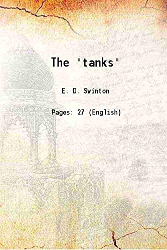 Stock image for The "tanks" 1925 for sale by Books Puddle