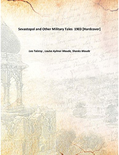 Stock image for Sevastopol and Other Military Tales [HARDCOVER] for sale by Books Puddle