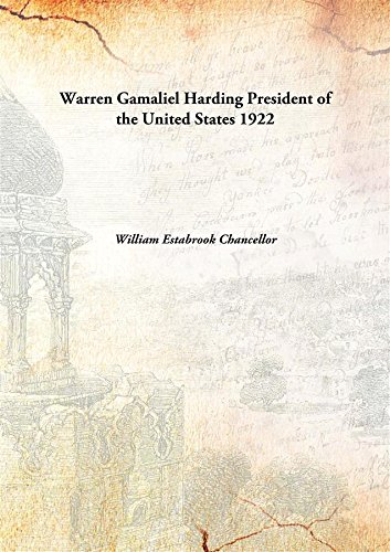 9789333121132: Warren Gamaliel Harding President of the United States 1922 [Hardcover]