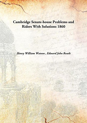 Beispielbild fr Cambridge Senate-house Problems and RidersWith Solutions [HARDCOVER] zum Verkauf von Books Puddle