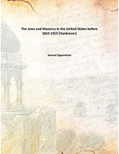 Stock image for The Jews and Masonryin the United States before 1810 [HARDCOVER] for sale by Books Puddle