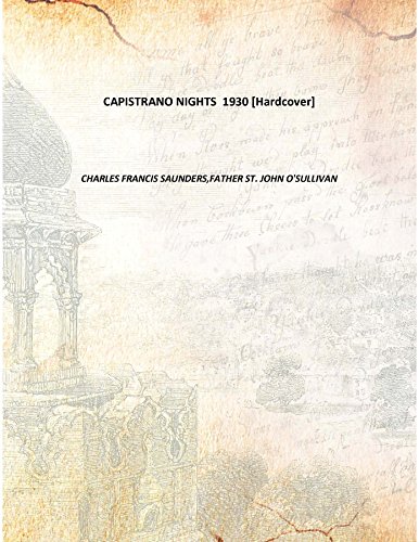 Imagen de archivo de CAPISTRANO NIGHTS [HARDCOVER] a la venta por Books Puddle