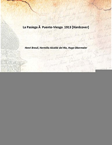 9789333132275: La Pasiega à Puente-Viesgo 1913 [Hardcover]