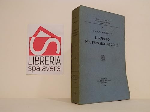 9789333137539: L'Infinito Nel Pensiero Dei Greci [Hardcover] 1934 [Hardcover]