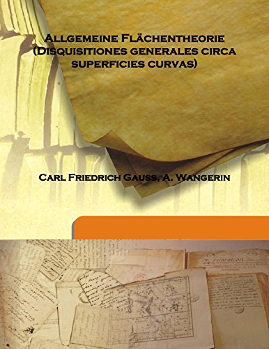 Stock image for Allgemeine Fl&Atilde;&euro;chentheorie (Disquisitiones generales circa superficies curvas) [HARDCOVER] for sale by Books Puddle