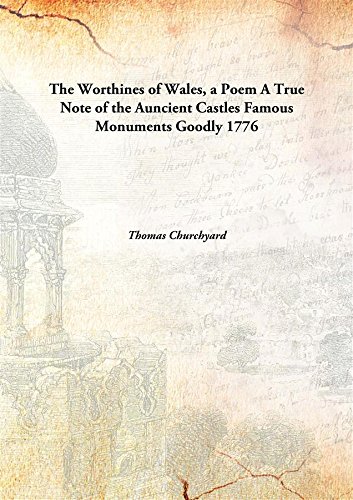 Imagen de archivo de The Worthines of Wales, a PoemA True Note of the Auncient Castles Famous Monuments Goodly [HARDCOVER] a la venta por Books Puddle