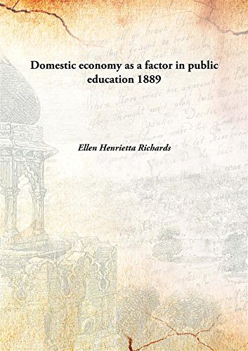 Imagen de archivo de Domestic economy as a factor in public education [HARDCOVER] a la venta por Books Puddle