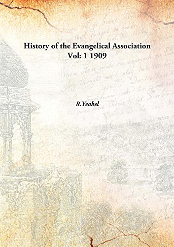 Beispielbild fr History of the Evangelical Association [HARDCOVER] zum Verkauf von Books Puddle