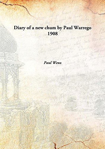 Stock image for Diary of a new chum by Paul Warrego [HARDCOVER] for sale by Books Puddle