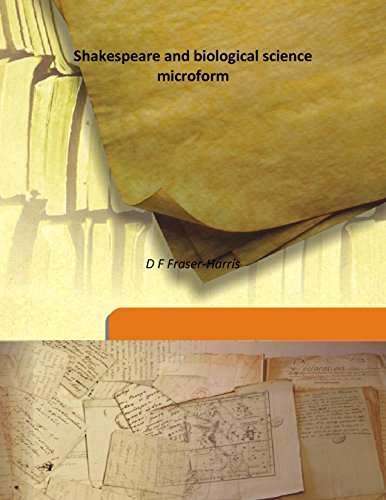 Stock image for Shakespeare and biological science microform [HARDCOVER] for sale by Books Puddle