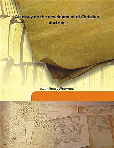 Imagen de archivo de An essay on the development of Christian doctrine a la venta por Books Puddle