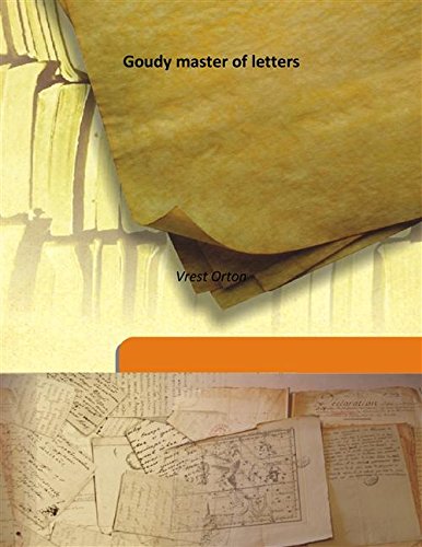 Imagen de archivo de Goudy master of letters [HARDCOVER] a la venta por Books Puddle