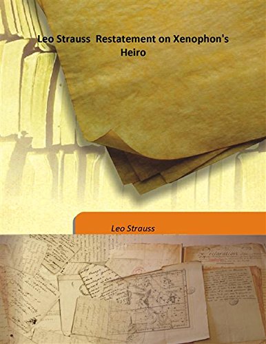 9789333183420: Leo Strauss Restatement on Xenophon's Heiro [Hardcover]