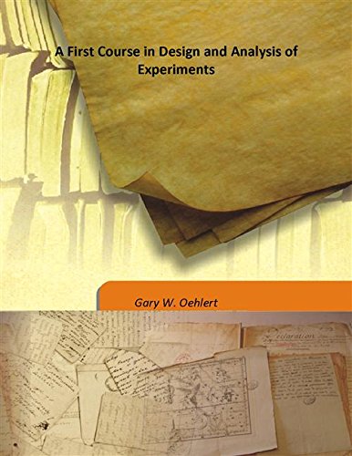 9789333183468: A First Course in Design and Analysis of Experiments [Hardcover]