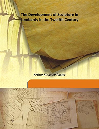 Stock image for The Development of Sculpture in Lombardy in the Twelfth Century [HARDCOVER] for sale by Books Puddle