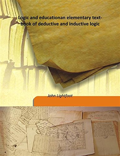 Beispielbild fr Logic and educationan elementary text-book of deductive and inductive logic [HARDCOVER] zum Verkauf von Books Puddle