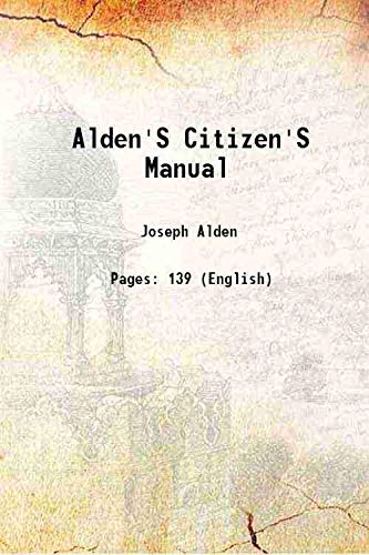 Stock image for Alden's citizen's manual [HARDCOVER] for sale by Books Puddle