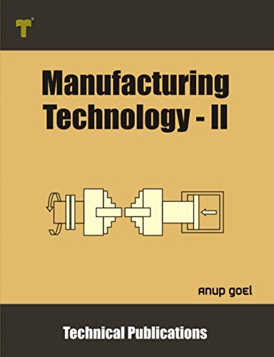 Imagen de archivo de Manufacturing Technology - II a la venta por Books Puddle