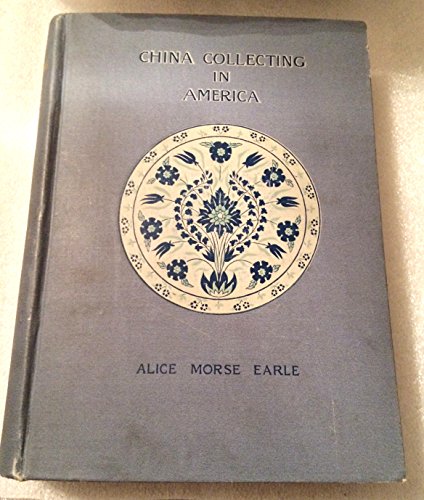 Beispielbild fr China Collecting in America [HARDCOVER] zum Verkauf von Books Puddle