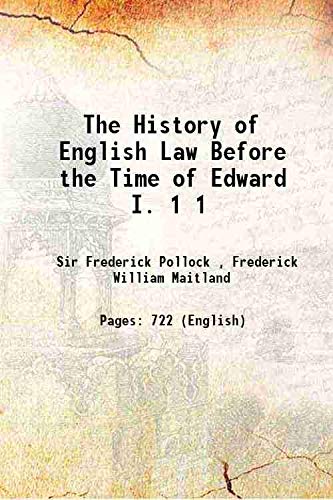 Beispielbild fr The History of English Law Before the Time of Edward I. 1895 [Hardcover] zum Verkauf von Books Puddle